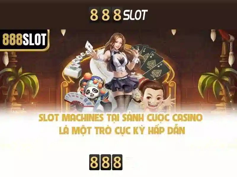Trải Nghiệm Cá Cược Slot Đỉnh Cao Cùng 888SLOT