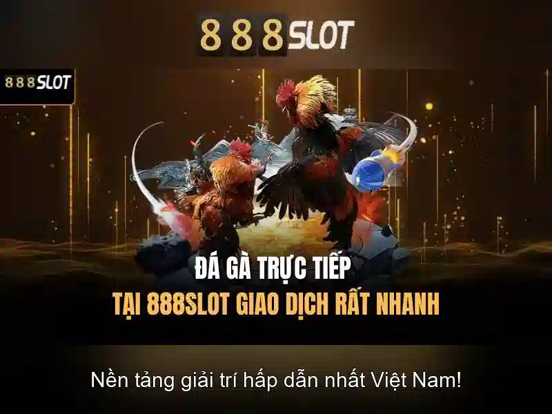 Trải Nghiệm Slot 888