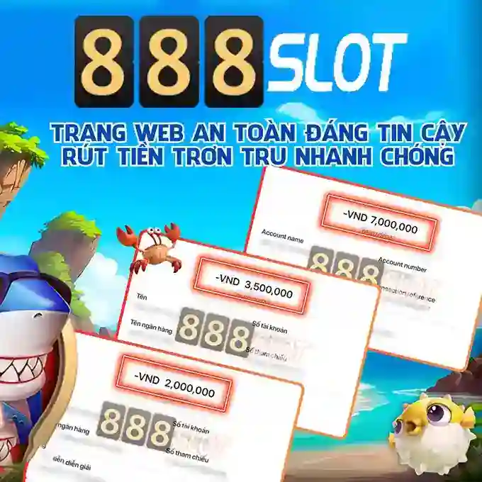 Trải nghiệm 888 slot games đỉnh cao